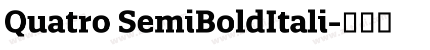 Quatro SemiBoldItali字体转换